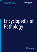 Encyclopedia of Pathology 2020 Original pdf
