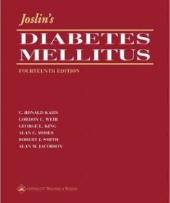 Joslin’s Diabete s Mellitus 4th Edition