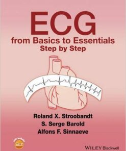 ECG from Basics to Essentials : Step by Step