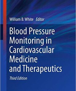 Blood Pressure Monitoring in Cardiovascular Medicine and Therapeutics