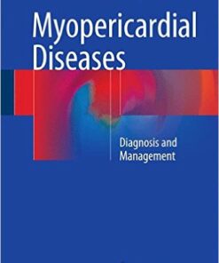 Myopericardial Diseases 2016 : Diagnosis and Management
