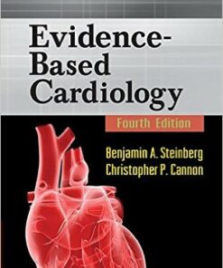 Evidence-Based Cardiology, 4th Edition