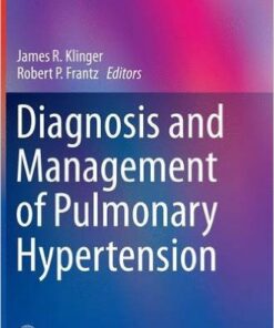 Diagnosis and Management of Pulmonary Hypertension