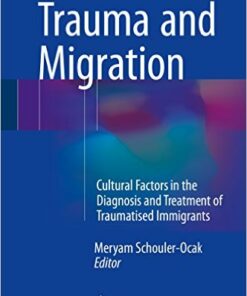 Trauma and Migration