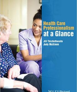 Health Care Professionalism at a Glance