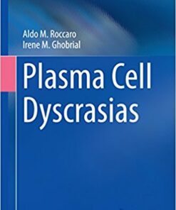 Plasma Cell Dyscrasias 2017