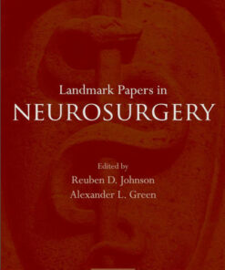 Landmark Papers in Neurosurgery 2nd Edition PDF
