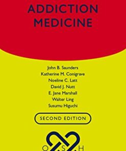 Oxford Specialist Handbooks Addiction Medicine, 2nd Edition