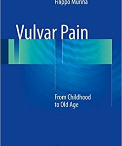 Vulvar Pain 2017 : From Childhood to Old Age