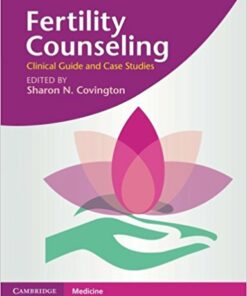 Fertility Counseling : Clinical Guide and Case Studies