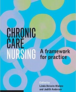 Chronic Care Nursing : A Framework for Practice
