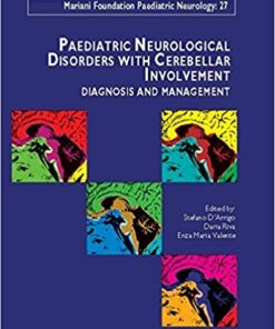Paediatric Neurological Disorders with Cerebellar Involvement – Volume 27 : Diagnosis and Management