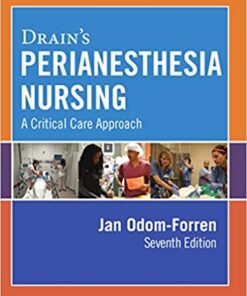 Drain's Perianesthesia Nursing : A Critical Care Approach, 7th Edition
