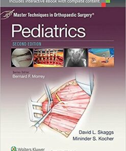 Master Techniques in Orthopaedic Surgery: Pediatrics, 2nd Edition