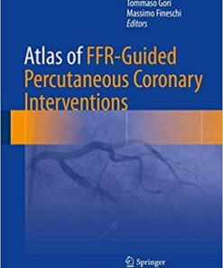 Atlas of FFR-Guided Percutaneous Coronary Interventions 2016