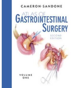 Atlas of Gastrointestinal Surgery: Volume 1, 2nd Edition