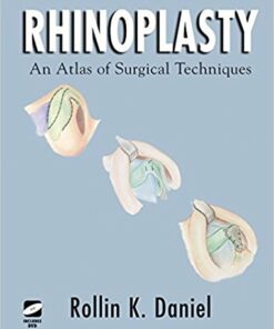 Rhinoplasty: An Atlas of Surgical Techniques 2002nd Edition PDF