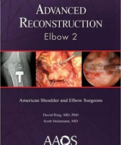 Advanced Reconstruction: Elbow 2 2nd Edition PDF & VIDEO