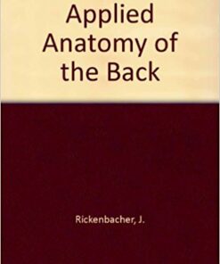 Applied Anatomy of the Back 1st Edition PDF