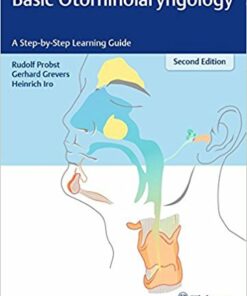 Basic Otorhinolaryngology: A Step-by-Step Learning Guide 2nd  Edition PDF