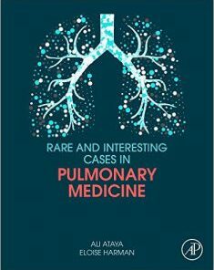 Rare and Interesting Cases in Pulmonary Medicine PDF