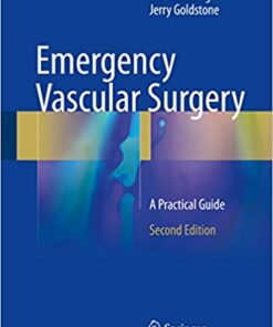 Emergency Vascular Surgery: A Practical Guide 2nd Edition PDF