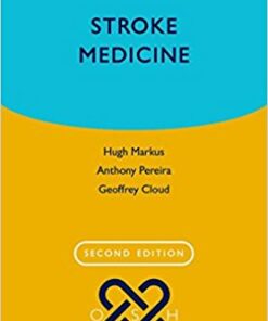 Stroke Medicine (Oxford Specialist Handbooks in Neurology) 2nd Edition PDF