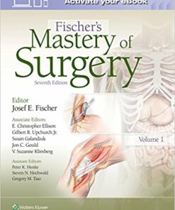 Fischer's Mastery of Surgery Seventh Edition PDF