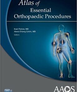 Atlas of Essential Orthopaedic Procedures PDF
