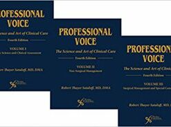 Professional Voice: The Science and Art of Clinical Care, 3-Volume Set, 4th edition (PDF)