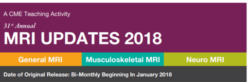 Musculoskeletal MRI Updates 2018 - A DVD Teaching Activity