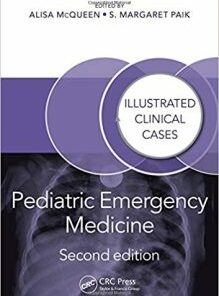 Pediatric Emergency Medicine: Illustrated Clinical Cases 2nd Edition PDF
