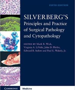 Silverberg's Principles and Practice of Surgical Pathology and Cytopathology 4 Volume Set with Online Access 5th Edition