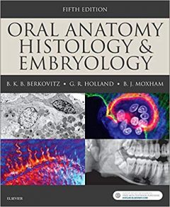 Oral Anatomy, Histology and Embryology 5th Edition PDF