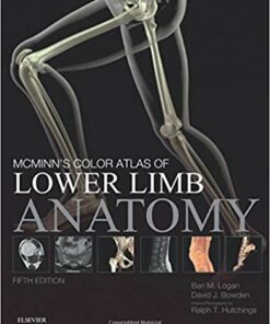 McMinn's Color Atlas of Lower Limb Anatomy 5th Edition