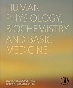 Human Physiology, Biochemistry and Basic Medicine 1st Edition