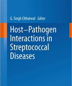 Host-Pathogen Interactions in Streptococcal Diseases (Current Topics in Microbiology and Immunology Book 368) 2013 Edition