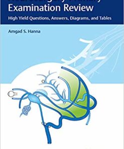 Neurosurgery Primary Examination Review: High Yield Questions, Answers, Diagrams, and Tables1st Edition PDF
