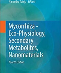 Mycorrhiza - Eco-Physiology, Secondary Metabolites, Nanomaterials