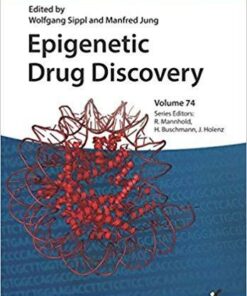 Epigenetic Drug Discovery (Methods and Principles in Medicinal Chemistry) 1st Edition
