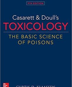 Casarett & Doulls Toxicology The Basic Science of Poisons, 9th Edition