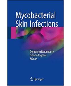 Mycobacterial Skin Infections 1st