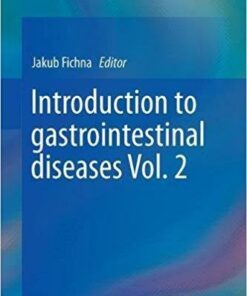 Introduction to Gastrointestinal Diseases Vol. 2 1st