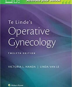Te Linde's Operative Gynecology Twelfth Edition
