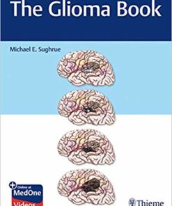 The Glioma Book 1st Edition PDF