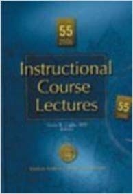 Instructional Course Lectures Vol. 55​ PDF