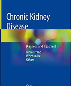 Chronic Kidney Disease: Diagnosis and Treatment PDF