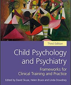 Child Psychology and Psychiatry: Frameworks for Clinical Training and Practice 3rd Edition PDF