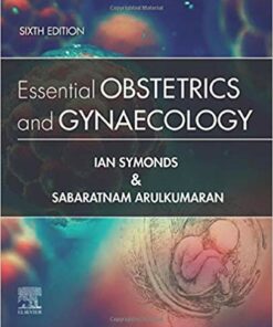 Essential Obstetrics and Gynaecology 6th Edition PDF