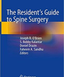 The Resident's Guide to Spine Surgery 1st ed. 2020 Edition PDF